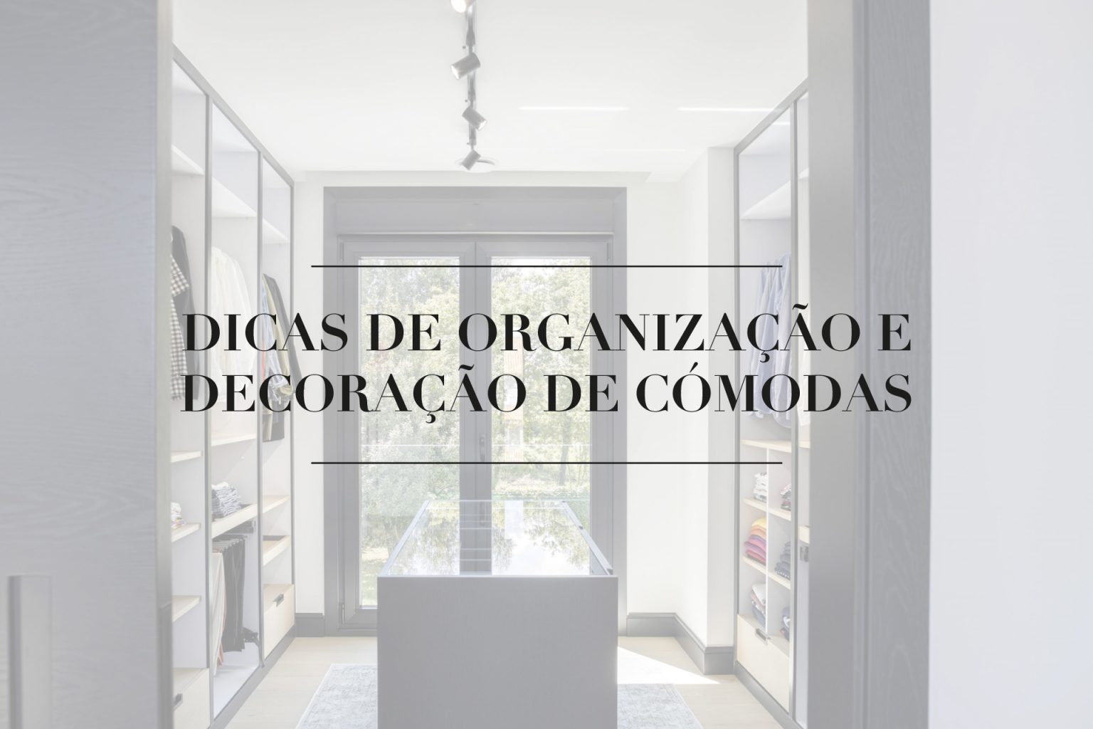 Dicas de Organização e Decoração de Cómodas | Jota Barbosa Interiores