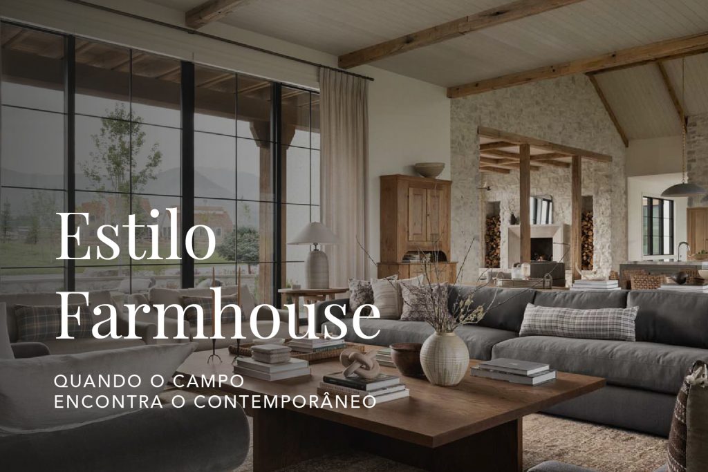Estilo farmhouse, uma tendência emergente no design de interiores.