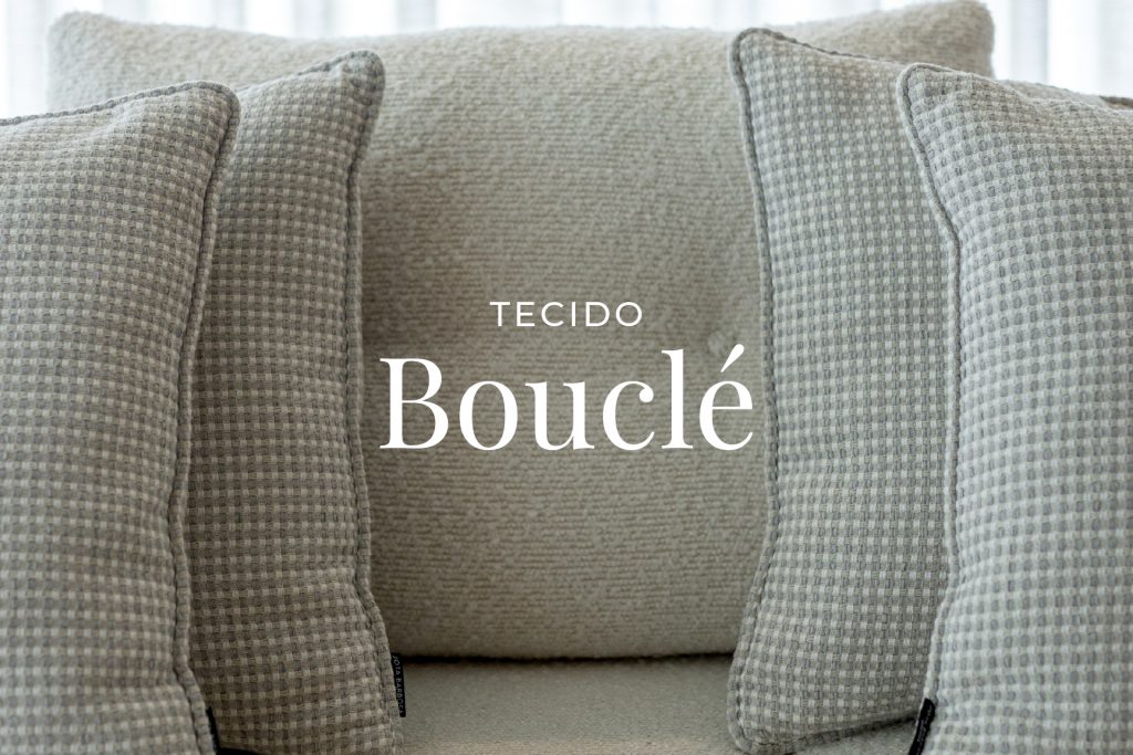 Tecido Bouclé. O tecido bouclé é bom para sofás?