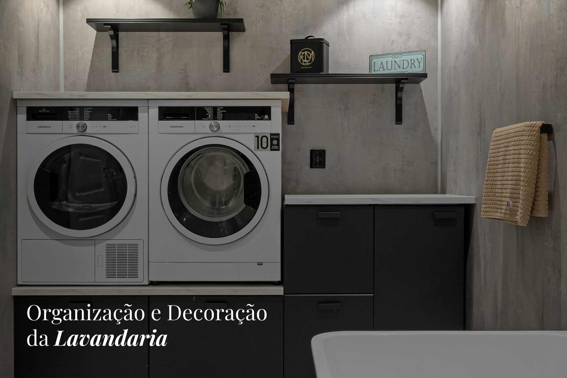 Organização e Decoração da Lavandaria | Jota Barbosa Interiores